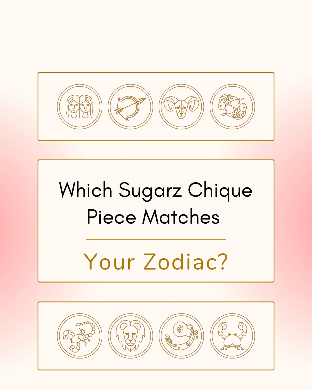 Which Sugarz Chique Piece Matches Your Zodiac? - Sugarz Chique Boutique